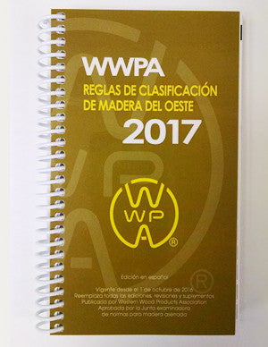 Western Lumber Grading Rules 2017 (Spanish Language-Coil Bound)